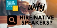 Find Your Job as Native Speaker: The Importance to Companies